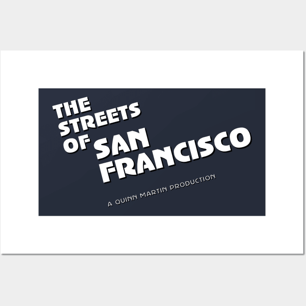 Streets of San Francisco Wall Art by MurderSheWatched